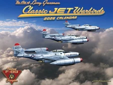 Classic Jet Warbirds Calendar 2026 Wall Monthly Larry Grossman Monthly Wall