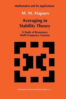 Averaging In Stability Theory: A Study Of Resonance Multi-Fr...