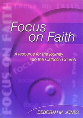 Focus on Faith: A Resource for the Journey into t by Griffin, Michael 0862098874