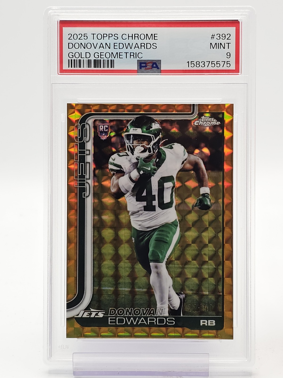 DONOVAN EDWARDS 2025 TOPPS CHROME ROOKIE GOLD GEOMETRIC /50 #392 PSA 10 Q2045