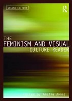 The Feminism And Visual Culture Reader Amelia Jones Taschenbuch Englisch 2010