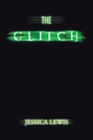The Glitch Jessica Lewis Taschenbuch Kartoniert / Broschiert Englisch 2015