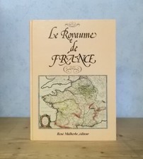 CARTOGRAPHIE ANCIEN REGIME JEAN BLAEU LE ROYAUME DE FRANCE CARTES (REED. 1987).