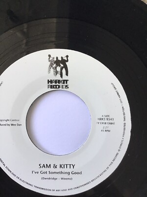 Sam & Kitty - I ve Got Something Good / Johnny Sayles - I Cant Get Enough -Mint