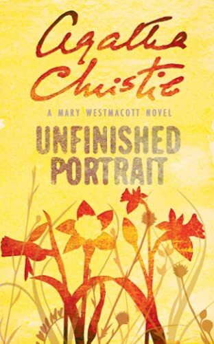 Unfinished Portrait, Fiction, Paperback, Agatha Christie, Writing as Mary Westmacott - Image 6
