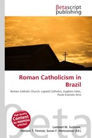 Lambert M. Surhone (U. A.) | Roman Catholicism In Brazil | Taschenbuch (2026)