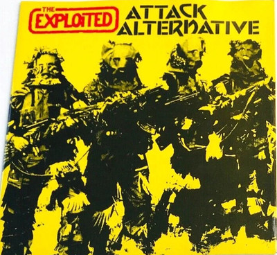 THE EXPLOITED EXPLOITED ATTACK / ALTERNATIVE SHH 130    7'' SINGLE YELLOW LABEL