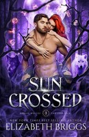 Sun Crossed Elizabeth Briggs Taschenbuch Zodiac Wolves Kartoniert / Broschiert