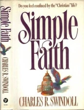 Simple Faith - Hardcover By Swindoll, Charles R. - VERY GOOD