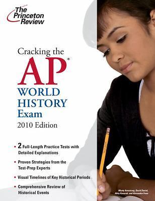 College Test Prep Ser.: Cracking the AP World History Exam 2010 by ...