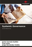 Systemic Governance Social Reciprocity Javier CarreóN GuilléN (U. A.) Buch 2024