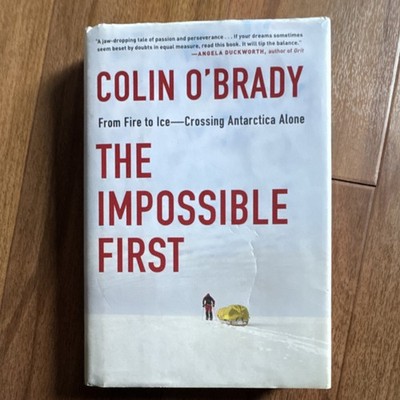 Scribner The Impossible First Hardcover 2020 Colin O'Brady DJ