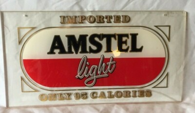 Amstel Light Graphic Acrylic Sign ''Only 95 Calories''