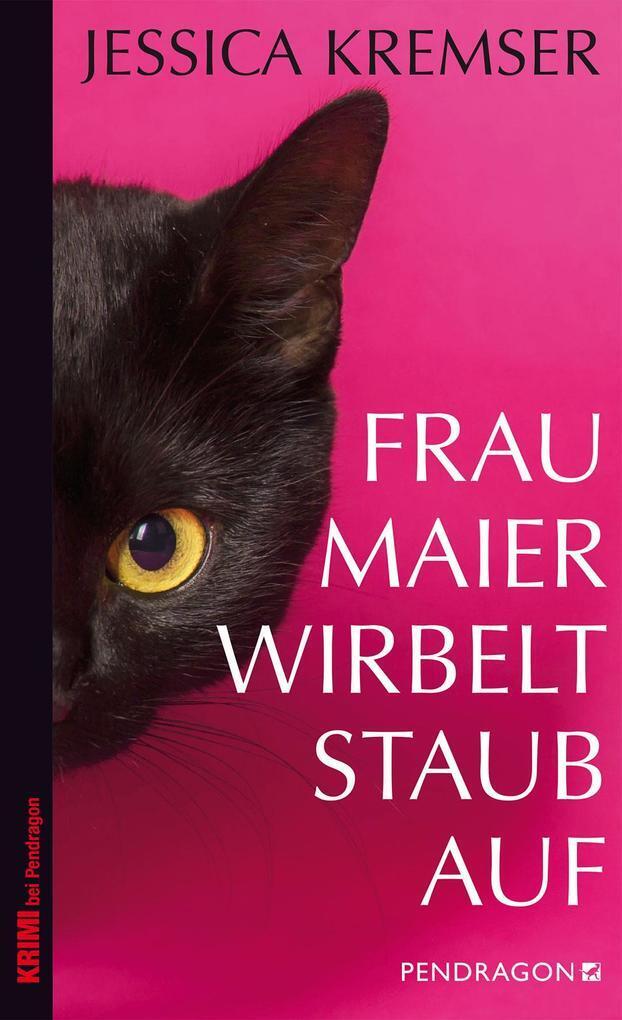 Thumbnail - Frau Maier Wirbelt Staub Auf | Jessica Kremser | 2018 | Deutsch