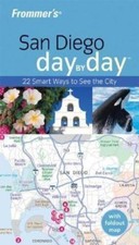 Frommer's San Diego Day by Day (Frommer's Day by Day - Pocket) by Hiss, Mark