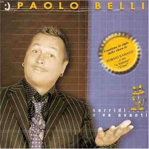 Belli Paolo - Smile...And Move Forward