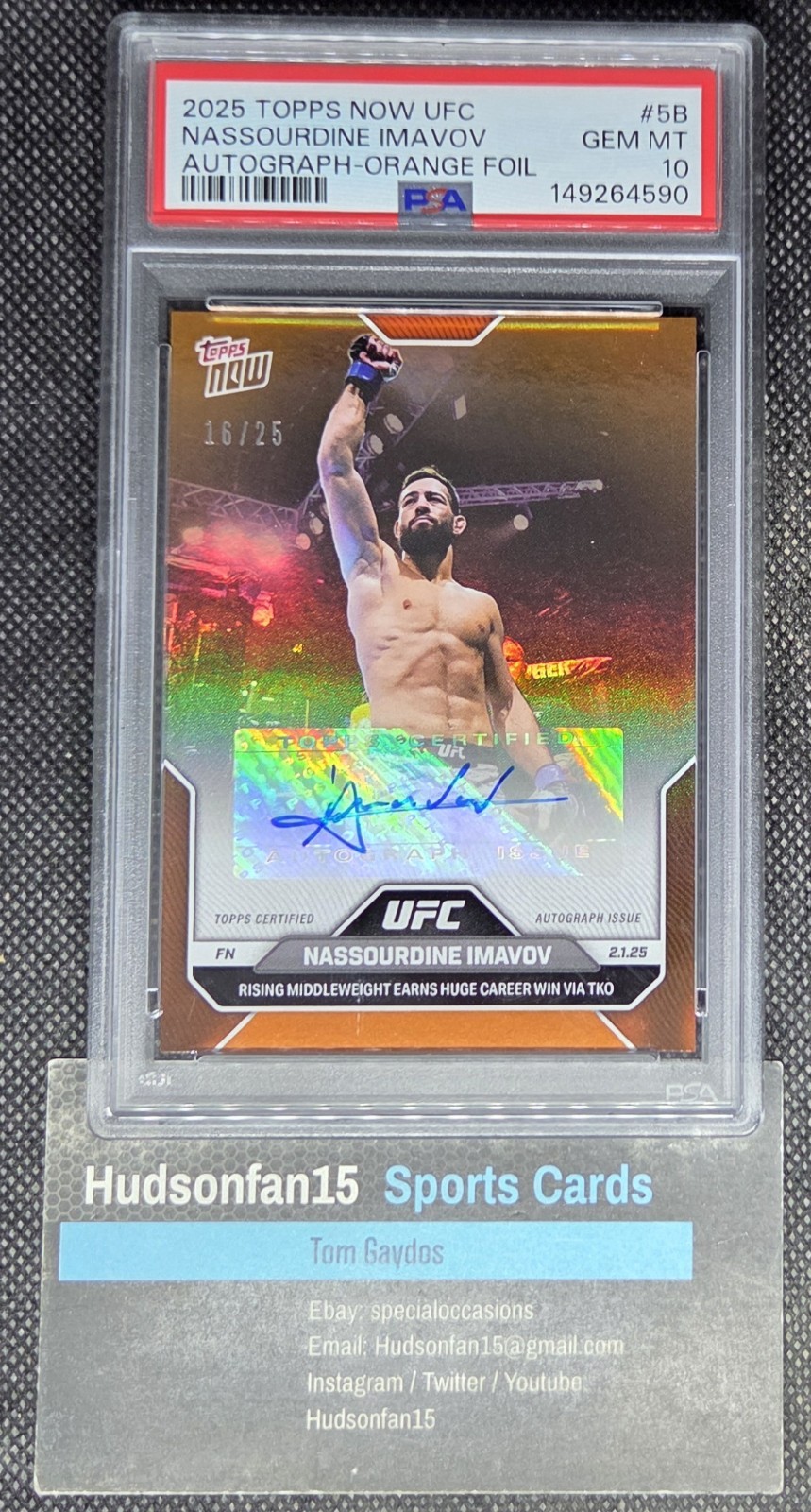 Nassourdine Imavov 2025 Topps Now UFC #5 UFC Fight Night Orange /25 Auto PSA 10