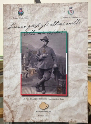 Saranno Questi Gli Ultimi Anelli Della Mia Catena Libro Liguria Germania Guerra