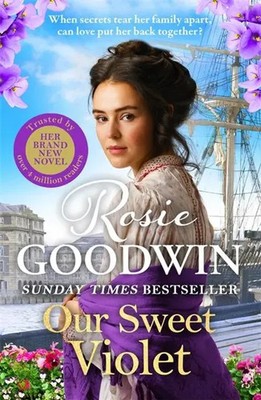 Rosie Goodwin | Our Sweet Violet | Buch | Englisch (2025) | Bonnier Books Ltd
