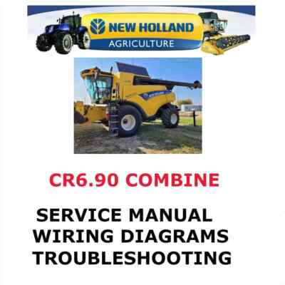 NEW HOLLAND CR6.90 COMBINE MANUAL SERVICE ENGINE SHOP PDF