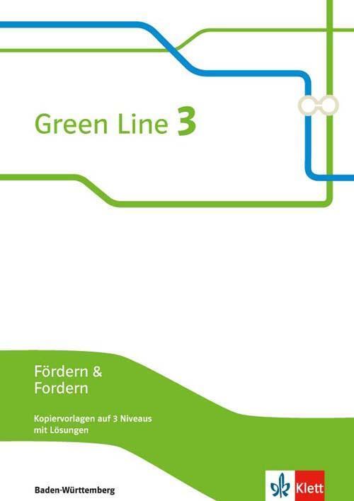 Green Line 3. Fördern & Fordern, Kopiervorlagen Auf 3 Niveaus, Mit