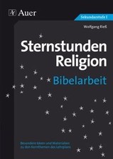Sternstunden Religion Bibelarbeit: zu den Kerntheme... | Buch | Zustand sehr gut