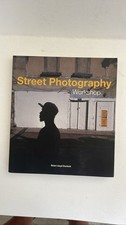 Street Photography Workshop Brian Lloyd Duckett Book. New. 