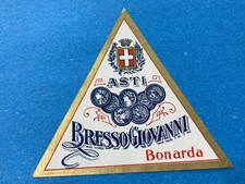REGNO D'ITALIA ETICHETTA BRESSO GIOVANNI -BONARDA-ASTI.