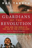 Guardians Of The Revolution Iran And The World In The Age Of The Ayatollahs Buch