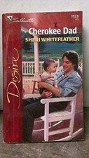 Cherokee Dad - Paperback, by Whitefeather Sheri - Good