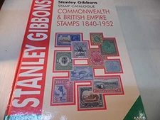 Commonwealth and British Empire Stamps 1840 - 19... by Gibbons, Stanley Hardback