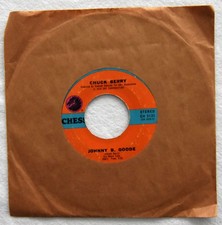 Chuck Berry 45 record original CHESS  pressing 1972 Johnny B. Goode ONE OWNER