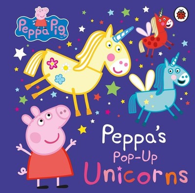 Peppa Pig: Peppa's Pop-Up Unicorns | Peppa Pig | englisch