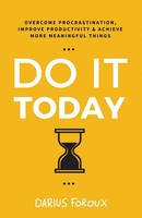 Do It Today | Darius Foroux | Taschenbuch | Kartoniert / Broschiert | Englisch