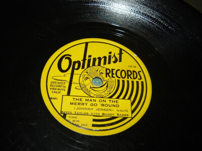 78 RPM Optimist Man on Merry Go Round: Carroll Fuller, Betty Taylor, Buddy Baker