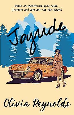 Joyride: When an inheritance gives hope, freedom and love are not far behind...
