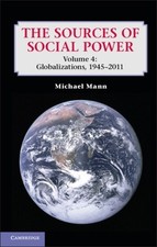 Michael Mann The Sources of Social Power: Volume 4, Globalizations,  (Paperback)