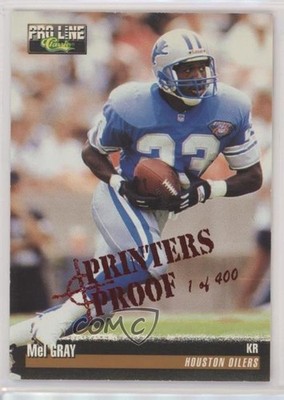 1995 Classic Pro Line Printers Proof /400 Mel Gray #22 0rx8