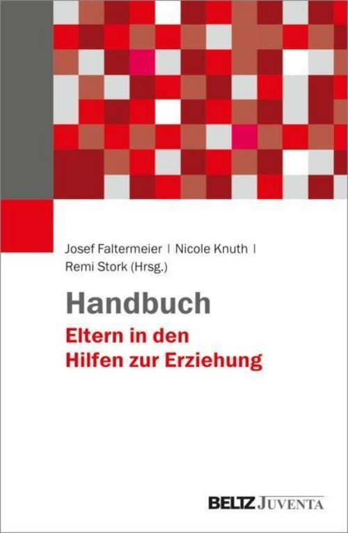 Thumbnail - Josef Faltermeier. Handbuch Eltern In Den Hilfen Zur Erziehung. Buch