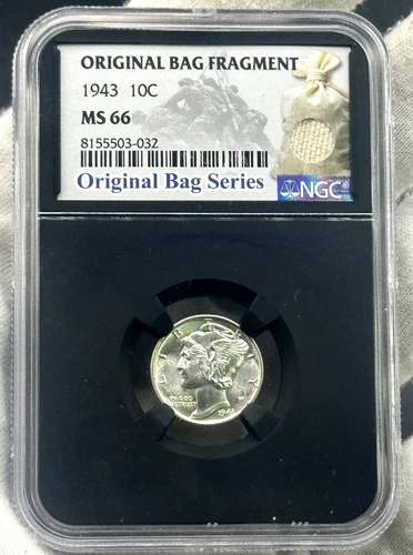 1943-P Mercury Dime 10C MS66 NGC Original Bag Fragment~ OG Bag Series