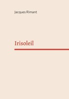 Jacques Rimant | Irisoleil | Taschenbuch | FranzöSisch (2026)