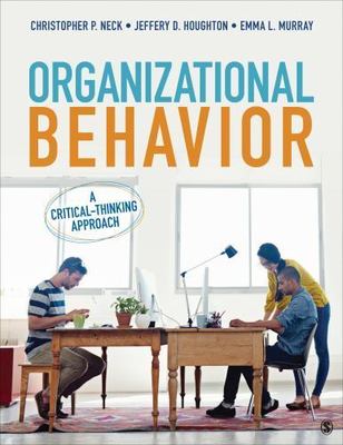 Organizational Behavior: A Critical-Thinking Approach