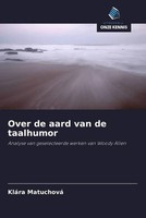 KláRa Matuchová | Over De Aard Van De Taalhumor | Taschenbuch | NiederläNdisch