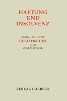 Hans Gerhard Ganter (U. A.) | Haftung Und Insolvenz | Buch | Deutsch (2008)