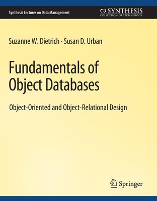 Fundamentals of Object Databases Susan Urban