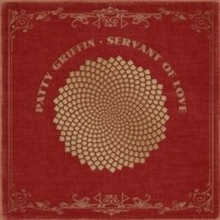 Patty Griffin - Servant Of Love - Vinyl Record - G1398Z