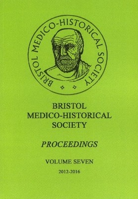 Paul R Goddard Bristol Medico-Historial Society Proceedi (Paperback) (UK IMPORT)