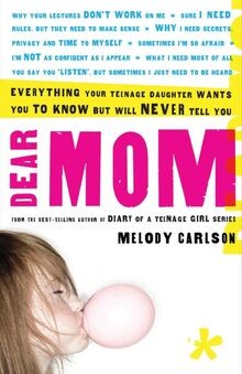 Dear Mom: Everything Your Teenage Daughter Wants Yo... | Buch | Zustand sehr gut