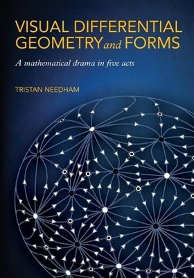Visual Differential Geometry and Forms by Tristan Needham - 9780691203706