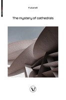 The Mystery Of The Cathedrals | Fulcanelli | Taschenbuch | Englisch | 2025